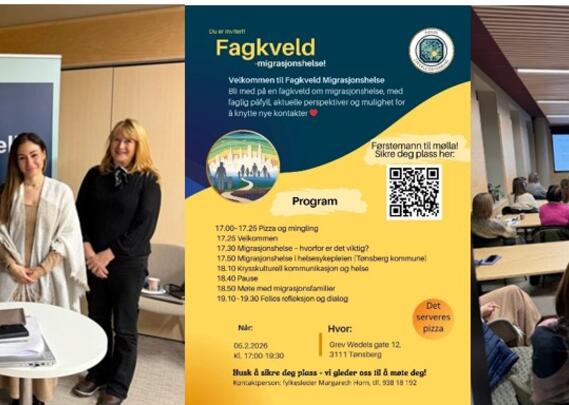 Bilder og program fra fagkveld migrasjonshelse på fylkeskontoret til NSF Vestfold